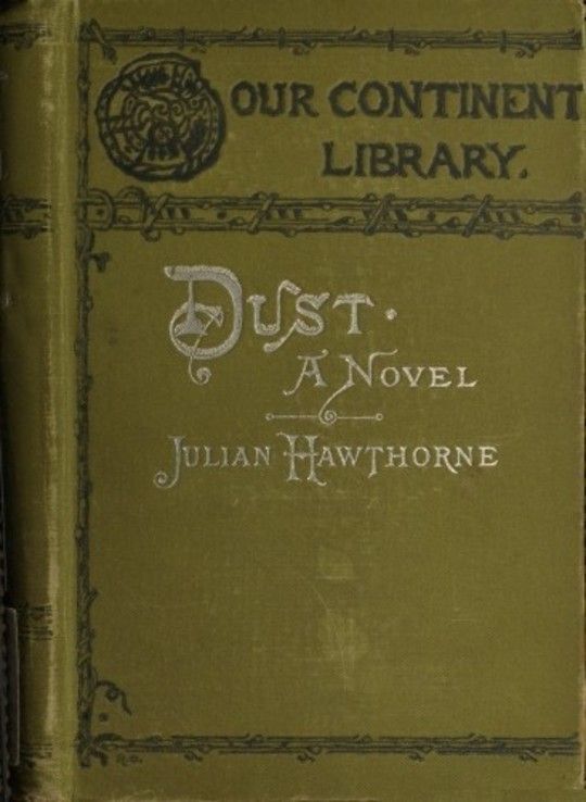 Dust A Novel
