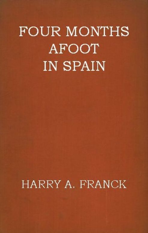 Four Months Afoot in Spain