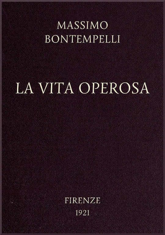 La vita operosa
Nuovi racconti d'avventure