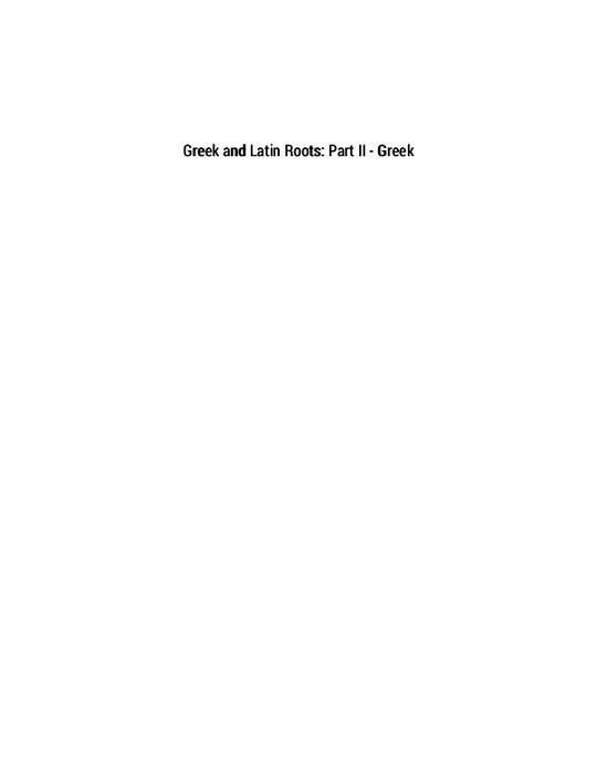 Greek and Latin Roots: Part II - Greek