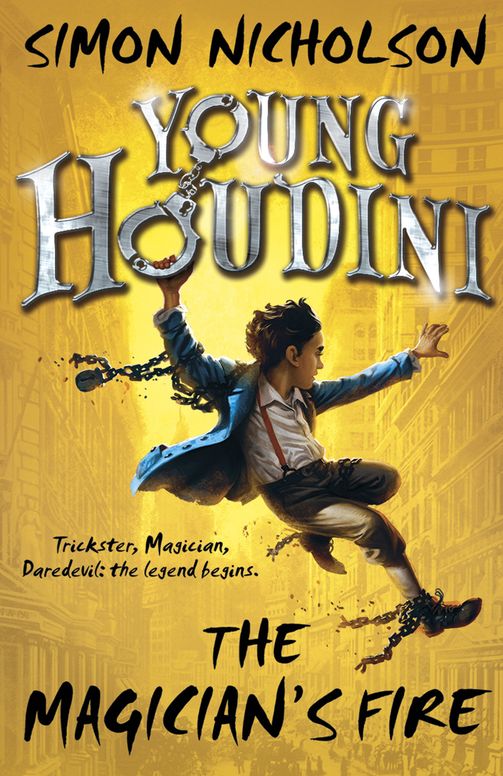 Young Houdini The Magician's Fire