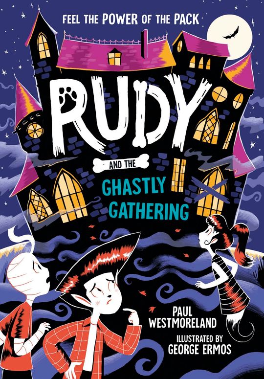 Rudy and the Ghastly Gathering