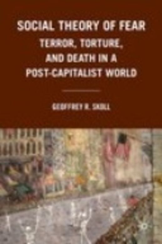 Social Theory of Fear