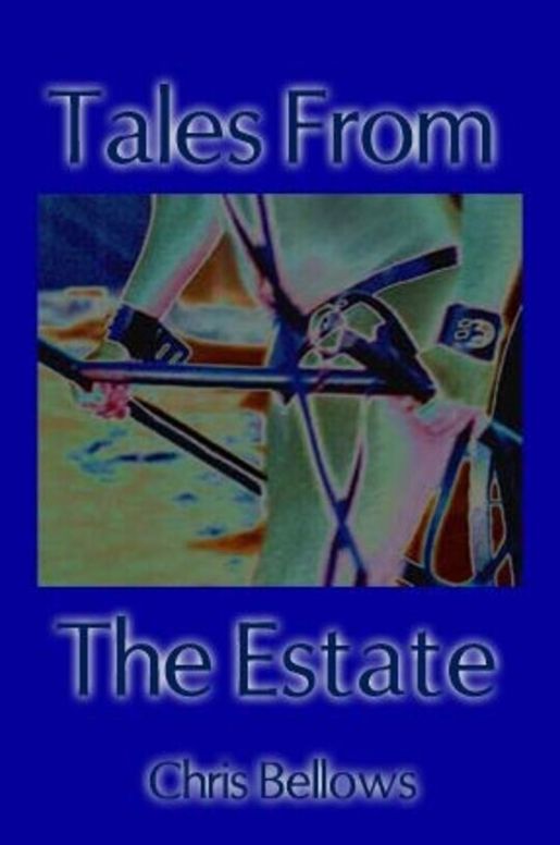 Tales From the Estate