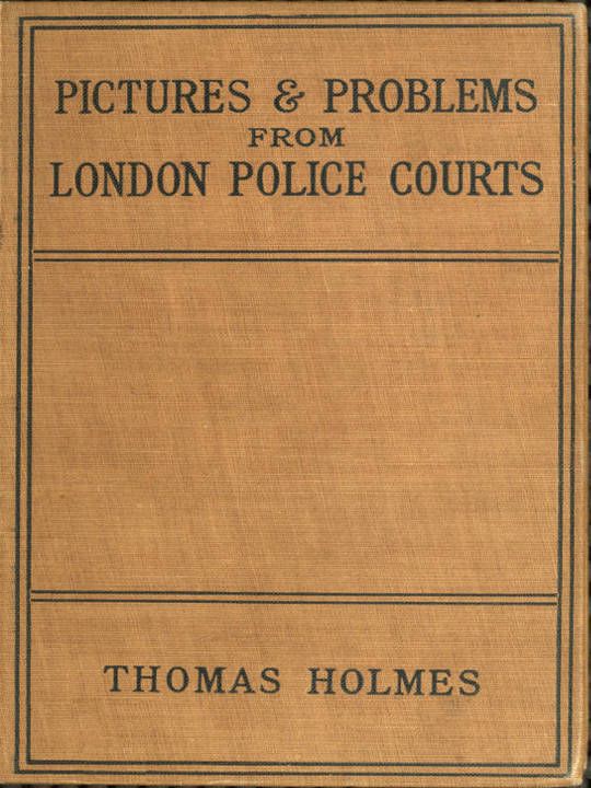 Pictures and Problems from London Police Courts