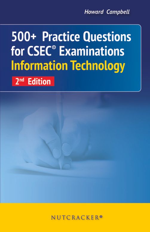 500+ Practice Questions for CSEC Information Technology 2nd Edition