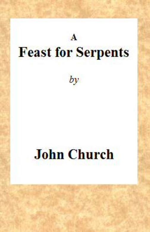 A Feast for Serpents