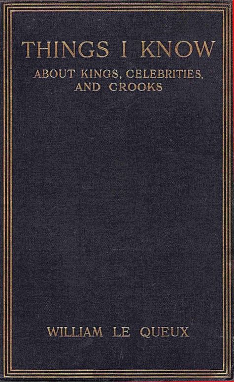 Things I know about kings, celebrities, and crooks