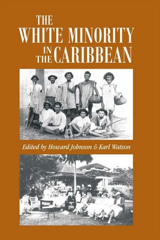 The White Minority in the Caribbean