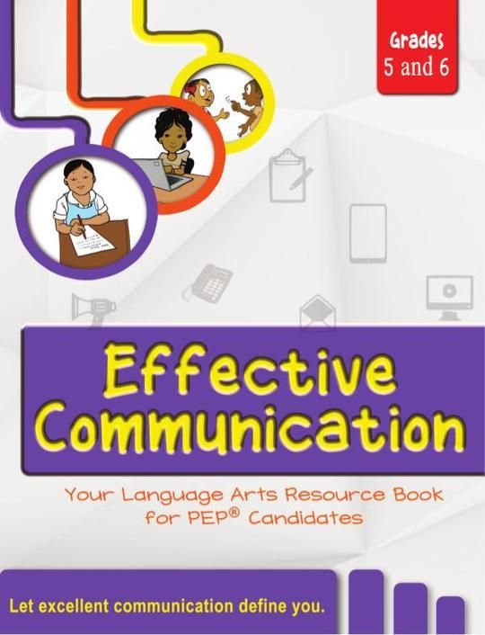 Effective Communication: Your Language Arts Resource Book for PEP Candidates