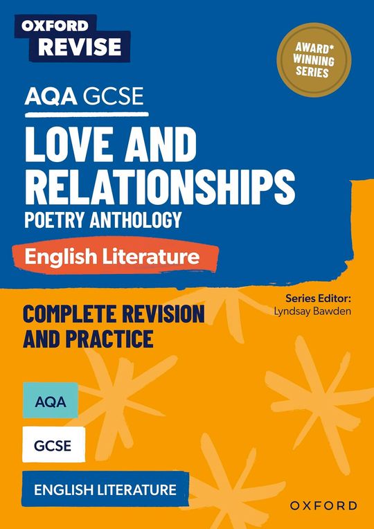 Oxford Revise: AQA GCSE English Literature: Love and Relationships Poetry Anthology eBook