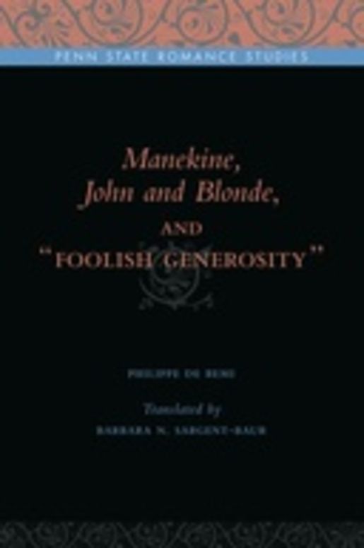 Manekine, John and Blonde, and "Foolish Generosity"