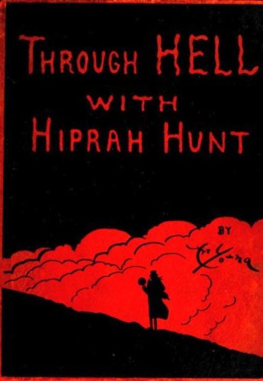 Through Hell with Hiprah Hunt