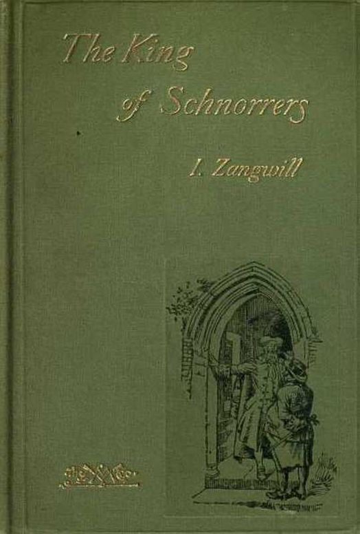 The King of Schnorrers Grotesques and Fantasies