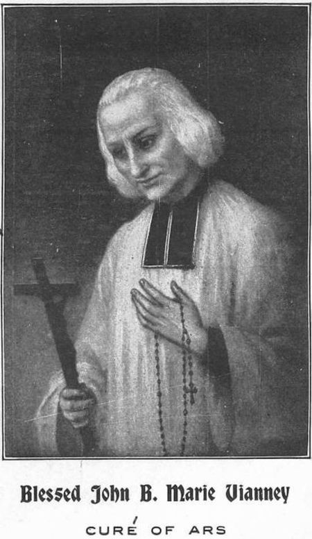 The Life of Blessed John B. Marie Vianney, Curé of Ars With a Novena and Litany to this Zealous Worker in the Vineyard of the Lord