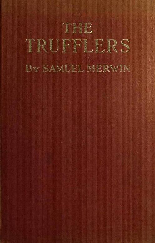 The Trufflers A Story