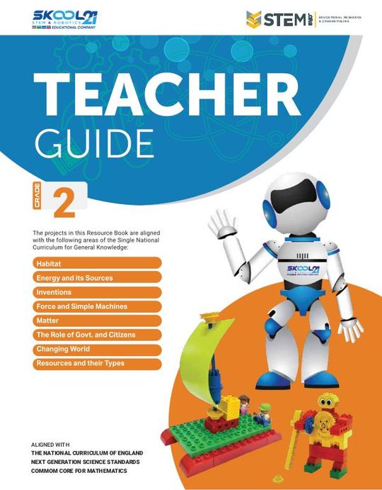 SKOOL21 STEM Teachers GUIDE- Grade 2
