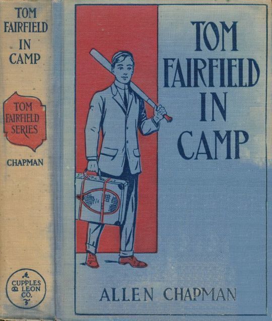 Tom Fairfield in Camp or, The Secret of the Old Mill