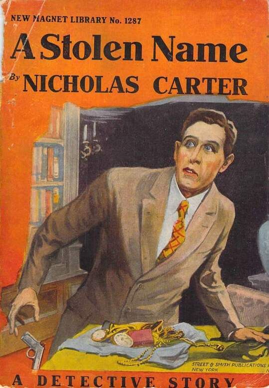 A Stolen Name
The Man Who Defied Nick Carter