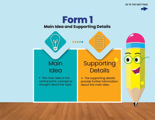 Form 1: Main Idea and Supporting Details