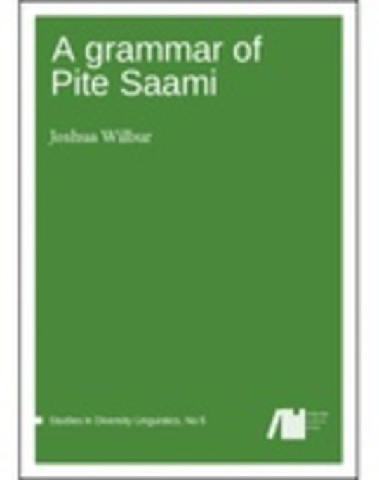 A Grammar of Pite Saami