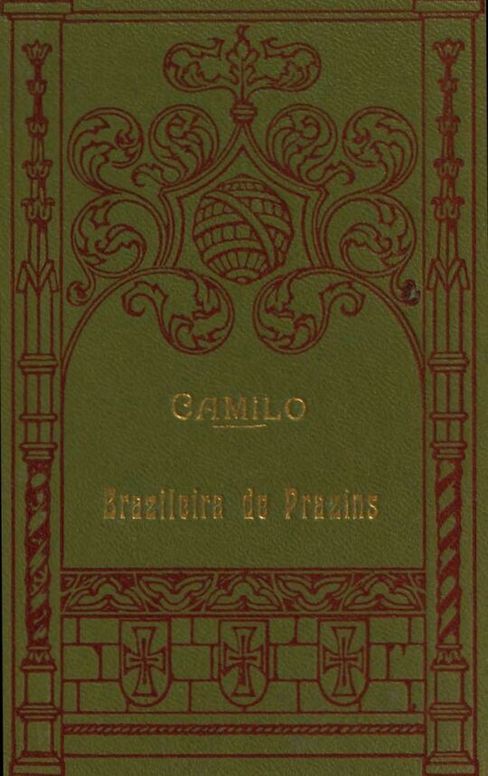 A brazileira de Prazins: scenas do Minho.