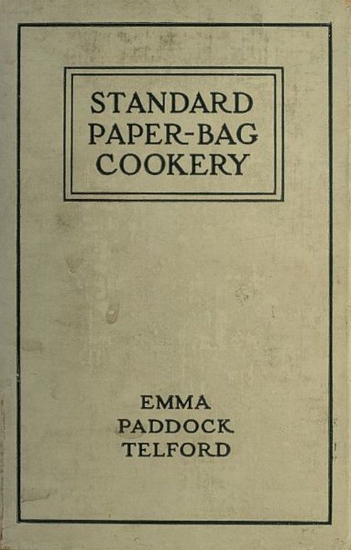 Standard Paper-Bag Cookery