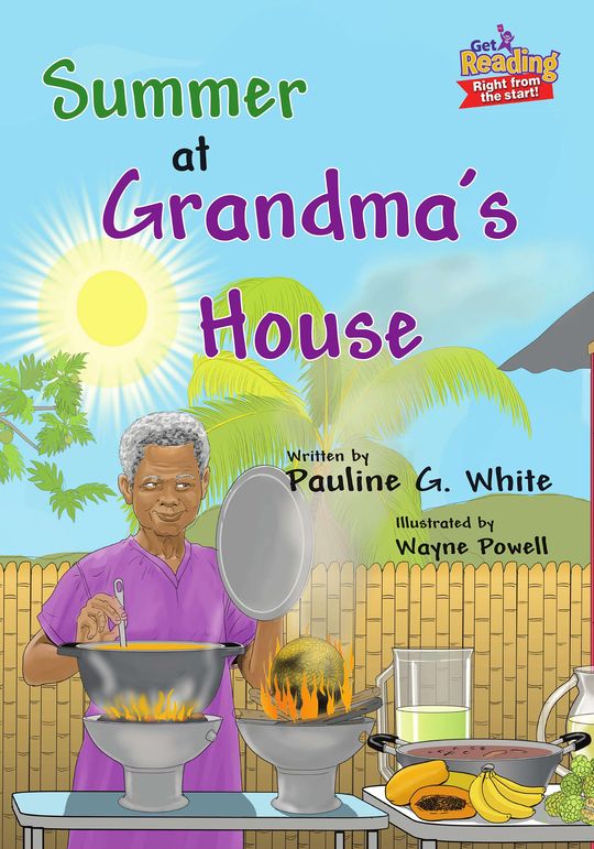 Summer at Grandma’s House