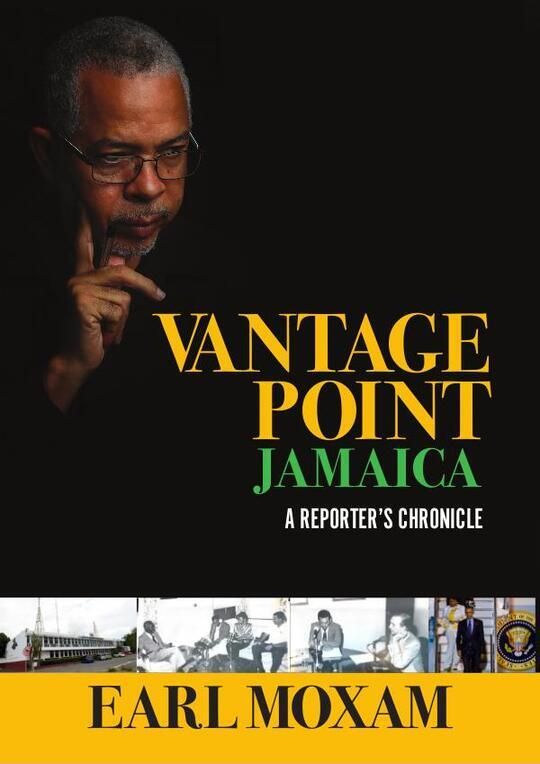 Vantage Point Jamaica: A Reporter's Chronicle