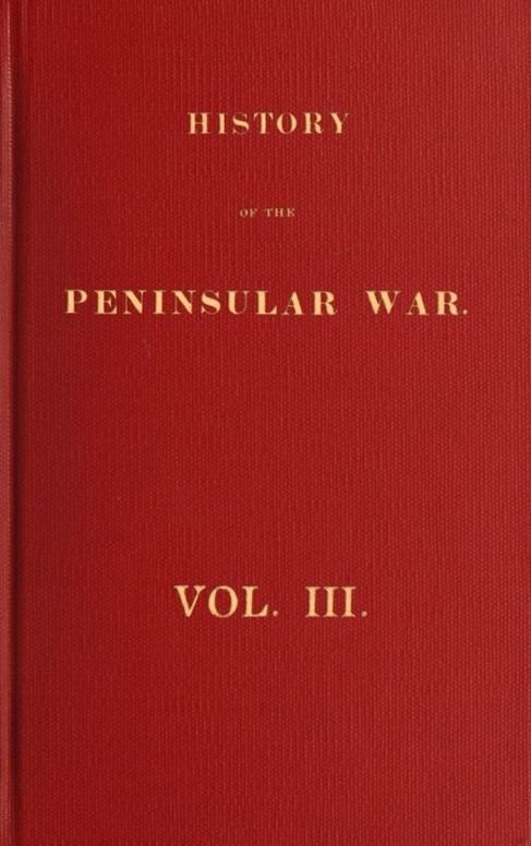 History of the Peninsular War Volume III (of 6)