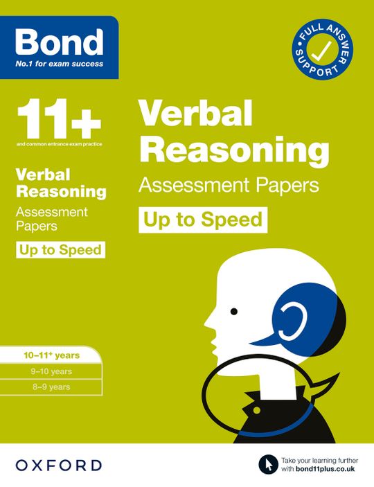 Bond 11+: Bond 11+ Verbal Reasoning Up to Speed Assessment Papers with Answer Support 10-11 Years: Ready for the 2024 exam