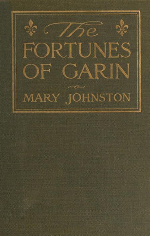 The Fortunes of Garin