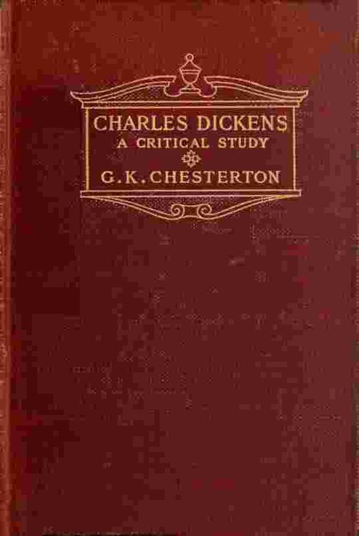 Charles Dickens: A critical study
