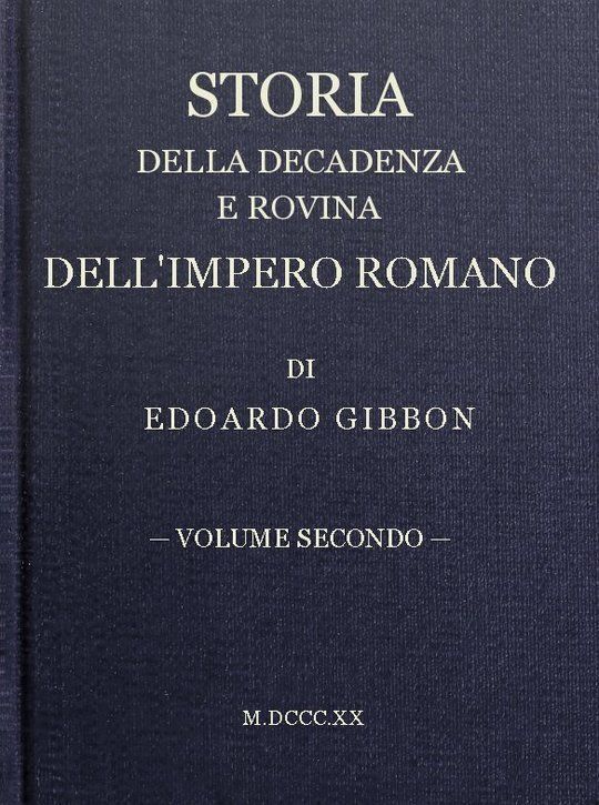 Storia della decadenza e rovina dell'impero romano, volume 2