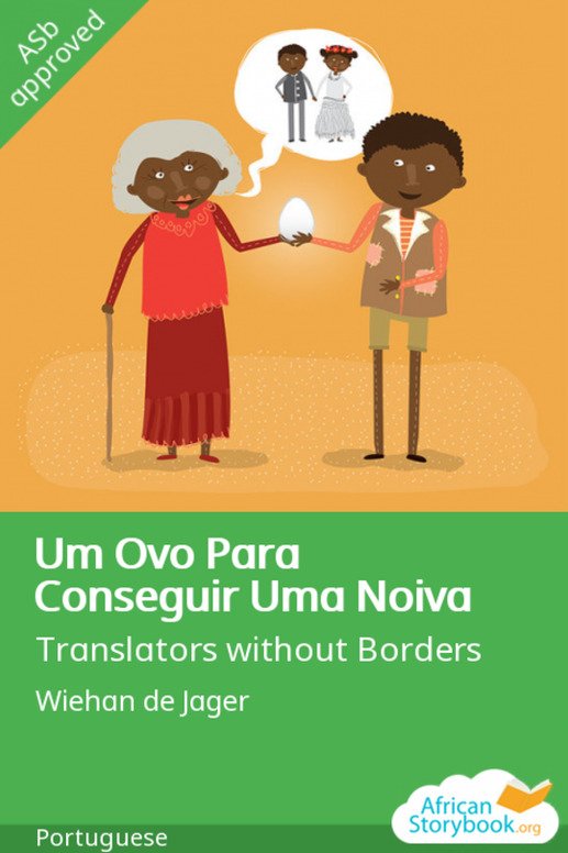 Um Ovo Para Conseguir Uma Noiva