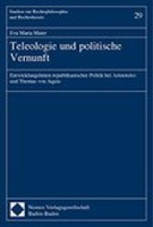 Teleologie und politische Vernunft