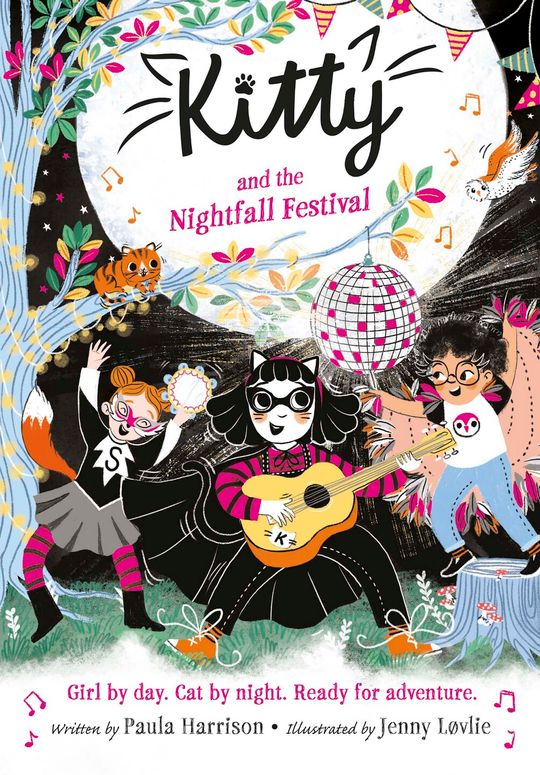 Kitty and the Nightfall Festival: The purrrfect series for newly confident readers, from bestselling author Paula Harrison and Waterstones Children's Book Prize winner Jenny LÃ¸vlie!