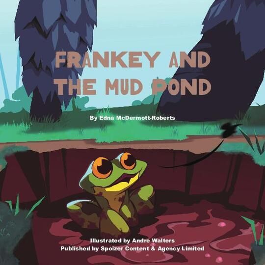 Frankey and the Mud Pond