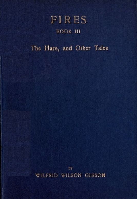 Fires - Book III The Hare, and Other Tales