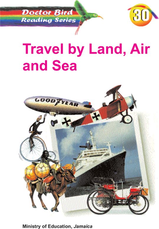 Travel by Land, Air and Sea