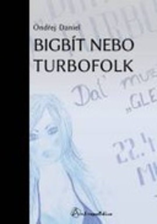 Bigbít nebo turbofolk: Představy migrantů z bývalé Jugoslávie
