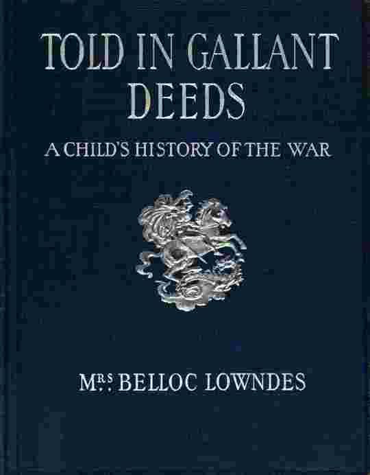 Told in gallant deeds
