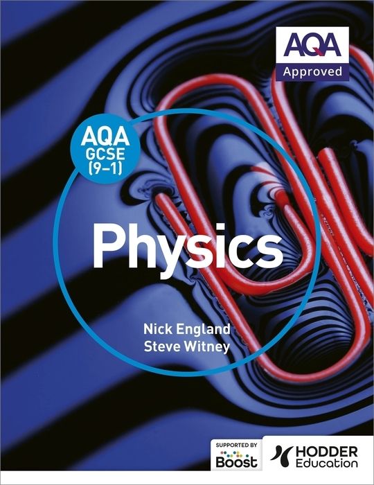 AQA GCSE (9-1) Physics Student Book