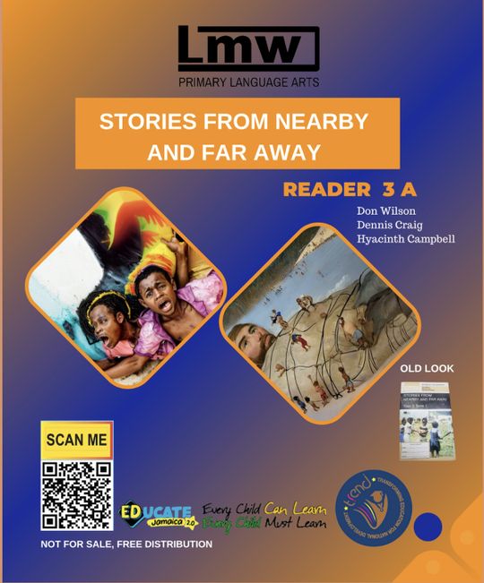 LMW Readers 3A STORIES FROM NEARBY AND FARAWAY