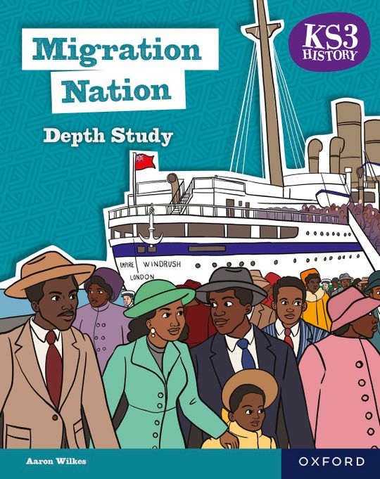 KS3 History Depth Study: Migration Nation eBook Second Edition