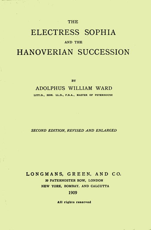 The Electress Sophia and the Hanoverian succession