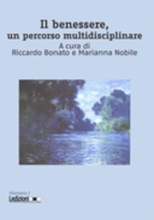 Il benessere, un percorso multidisciplinare