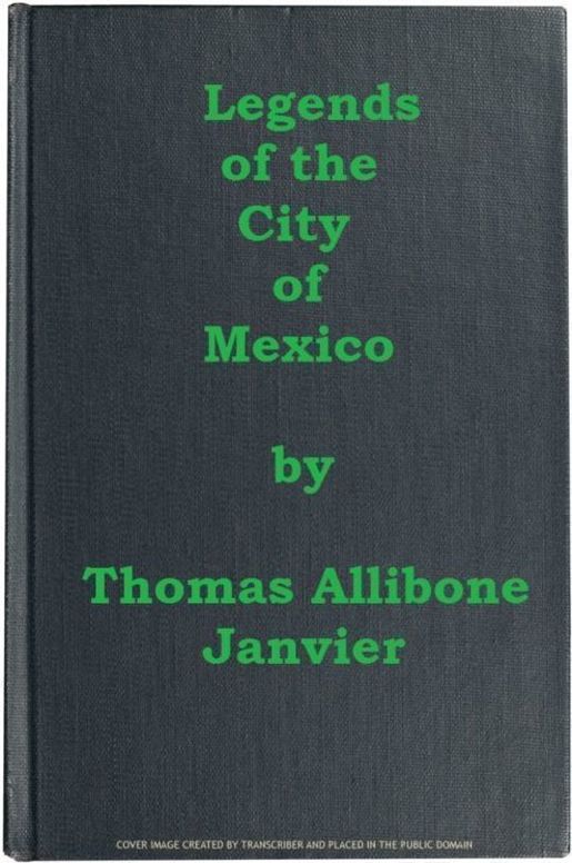 Legends of the City of Mexico