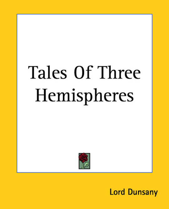 Tales of Three Hemispheres