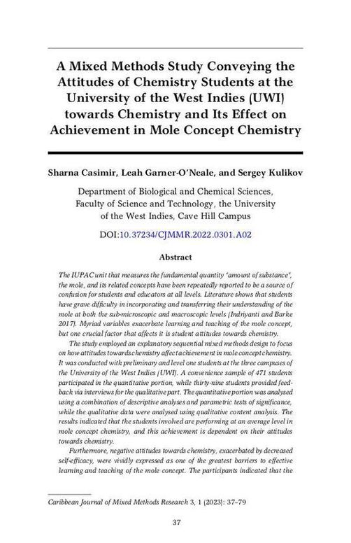 CJMMR Vol. 3 Art. 2 | A Mixed Methods Study Conveying the Attitudes of Chemistry Students at the University of the West Indies (UWI) towards Chemistry and Its Effect on Achievement in Mole Concept Chemistry